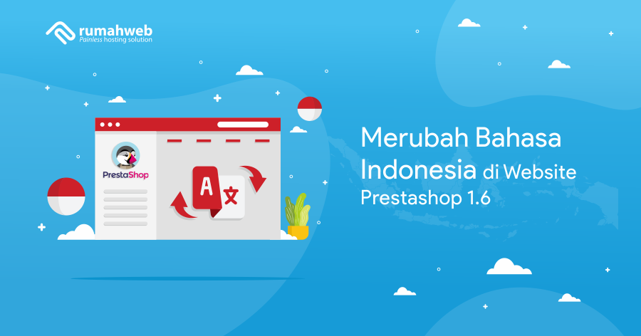 Cara Merubah Ke Bahasa Indonesia di Website Prestashop 1.6