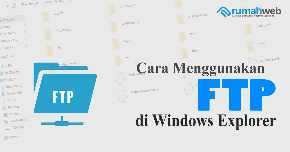 Cara Menggunakan FTP di Windows Explorer  Rumahweb's News 