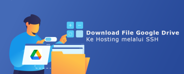 Download File Google Drive ke Hosting Melalui SSH